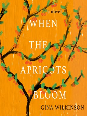 cover image of When the Apricots Bloom